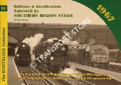 Railways & Recollections - Farewell to Southern Region Steam 1967 by HARRIS, Chris